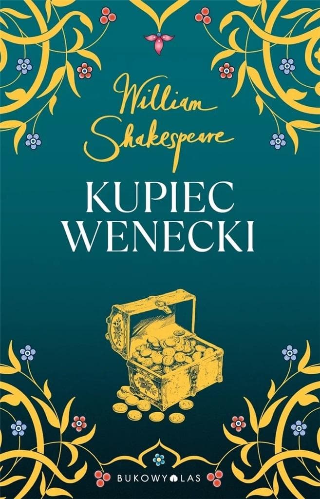 Kupiec wenecki - William Shakespeare, klasyka literatury światowej