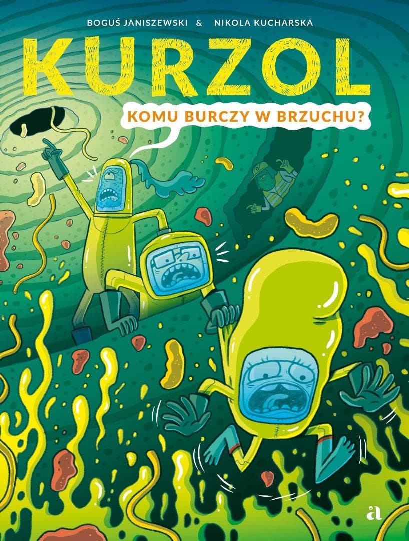 Kurzol T.5 Komu burczy w brzuchu? - Boguś Janiszewski, Nikola Kucharska