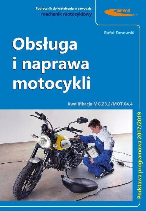 Podręcznik obsługi i naprawy motocykli