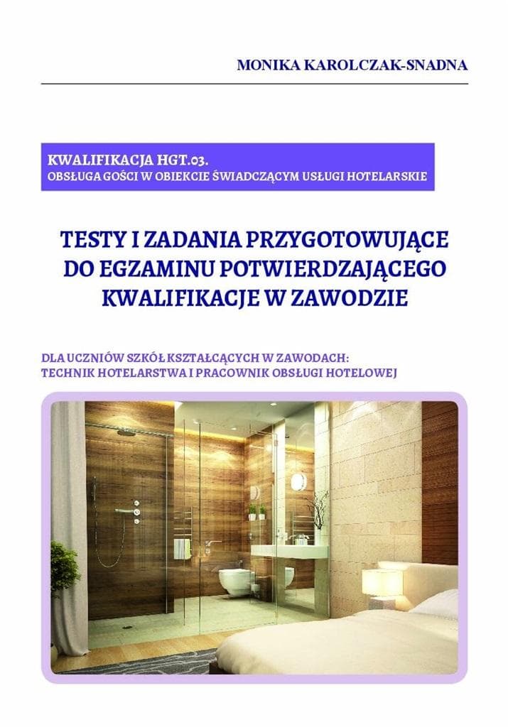 Format AB Kwalifikacja HGT.03 - Testy i zadania dla techników hotelarstwa