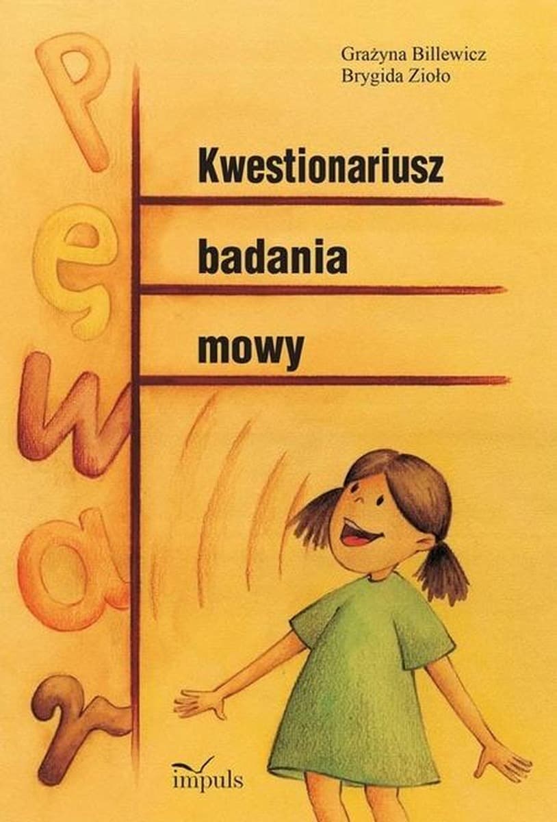Kwestionariusz badania mowy Grażyny Billewicz i Brygidy Zioło, wydanie ósme