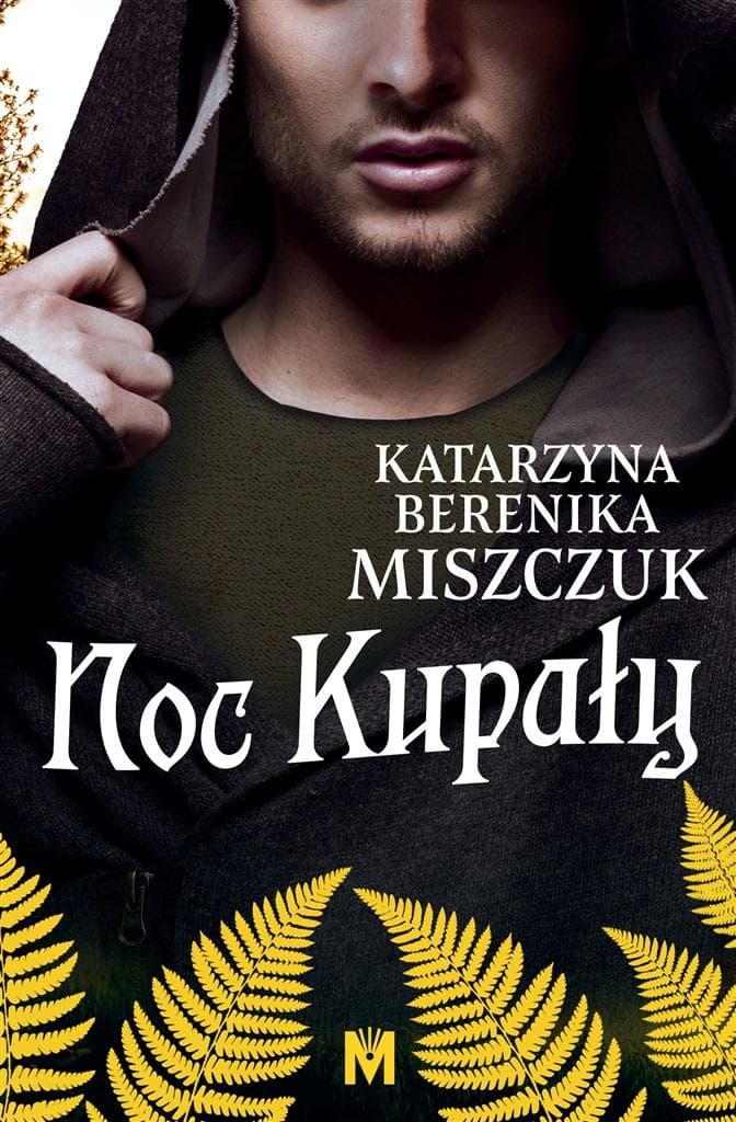 Kwiat Paproci Tom 2. Noc Kupały