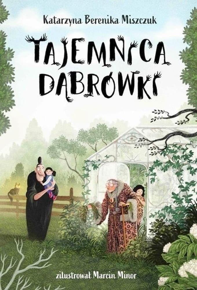 Kwiat Paproci Tom 2. Tajemnica Dąbrówki