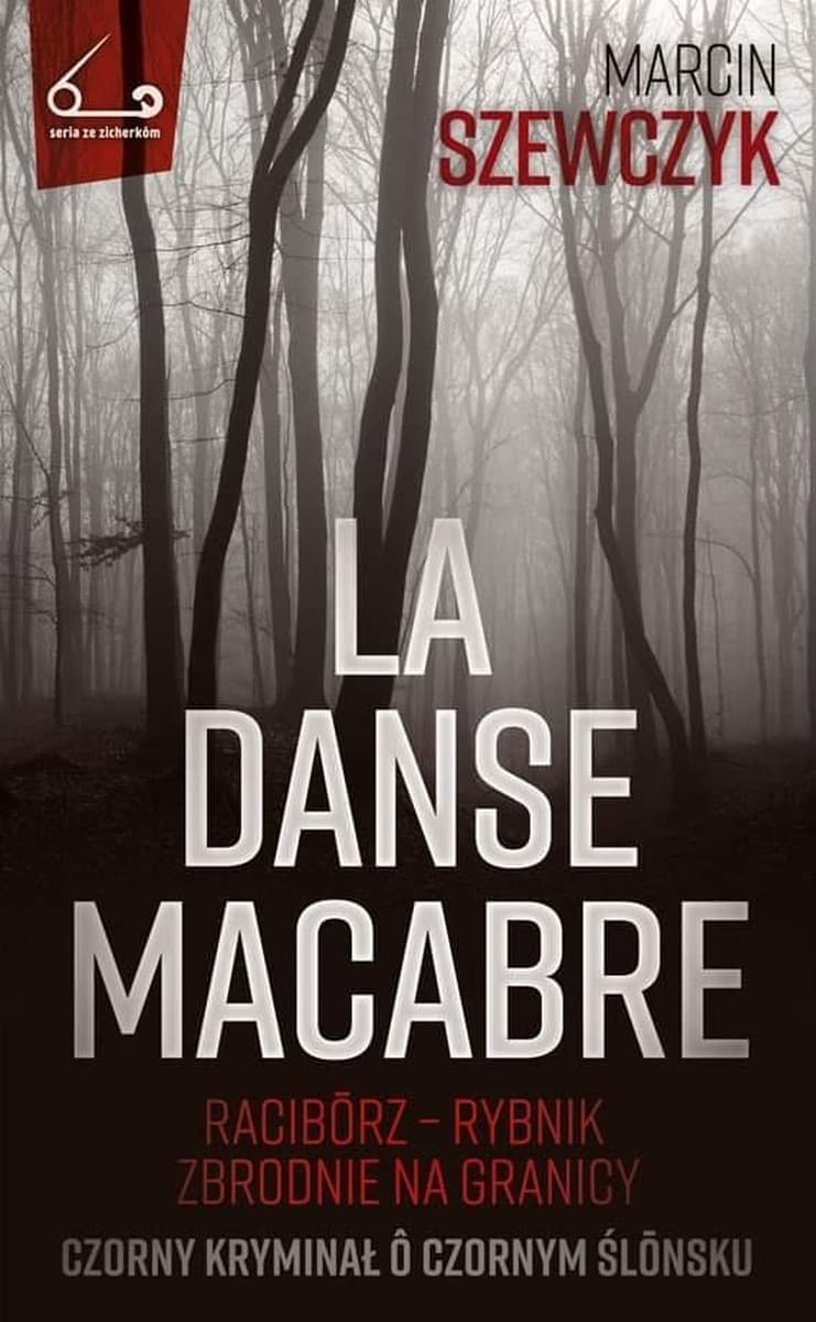 La danse macabre - Marcin Szewczyk, powieść kryminalna