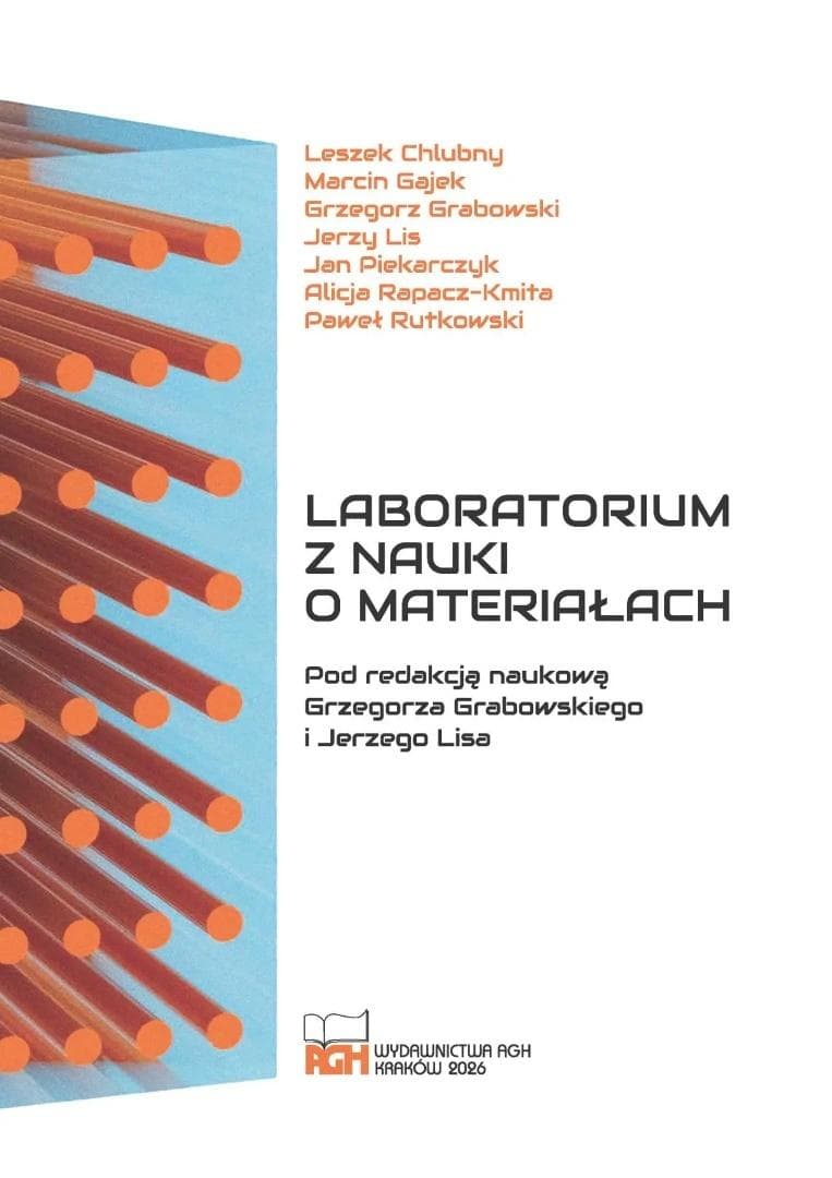 Laboratorium z nauki o materiałach - skrypt dla studentów kierunków technicznych AGH