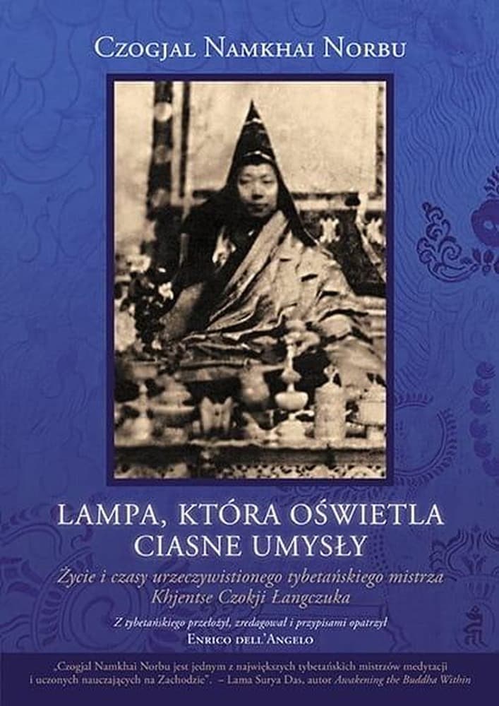 Lampa, Która Oświetla Ciasne Umysły - Czogjal Namkhai Norbu