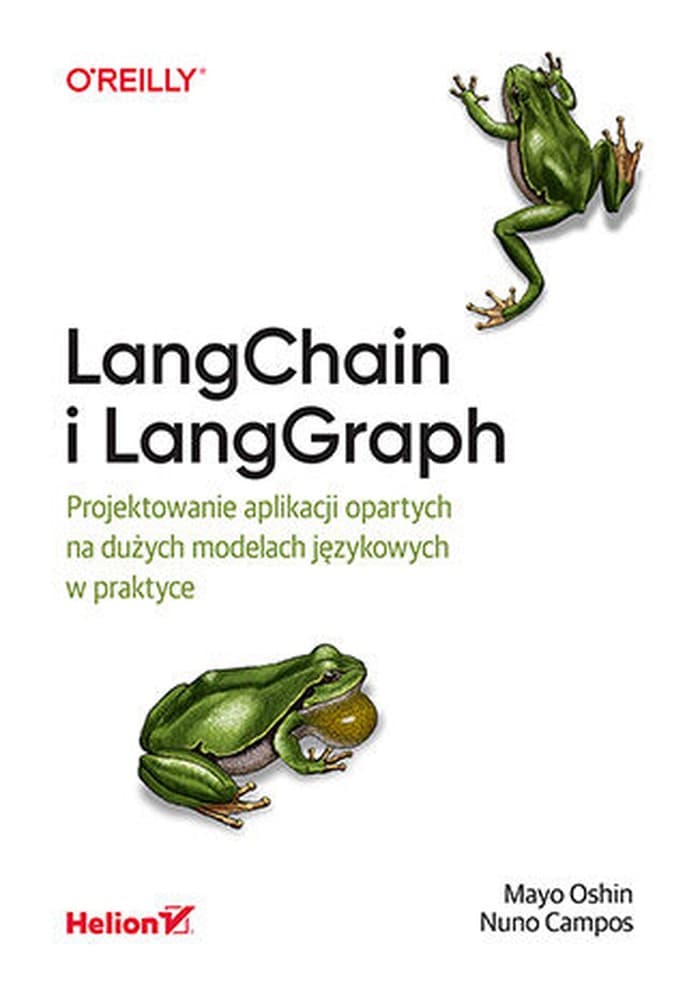 LangChain i LangGraph. Projektowanie aplikacji językowych