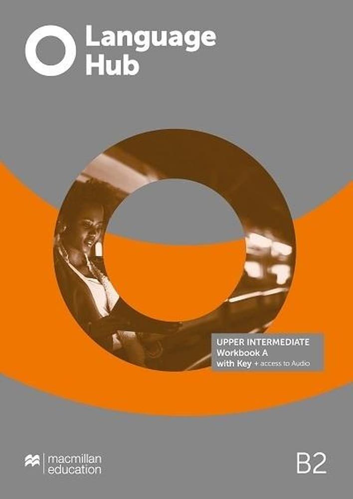 Language Hub Upper-Intermediate Workbook A Macmillan