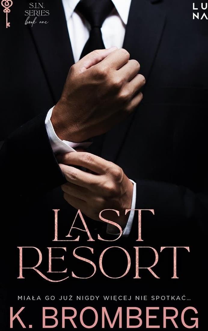 Last Resort - K. Bromberg powieść obyczajowa