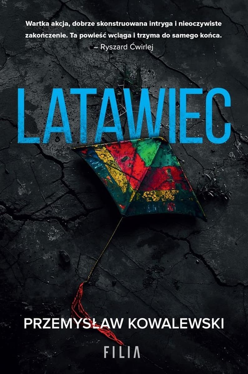 Latawiec - powieść kryminalna Filia 2024