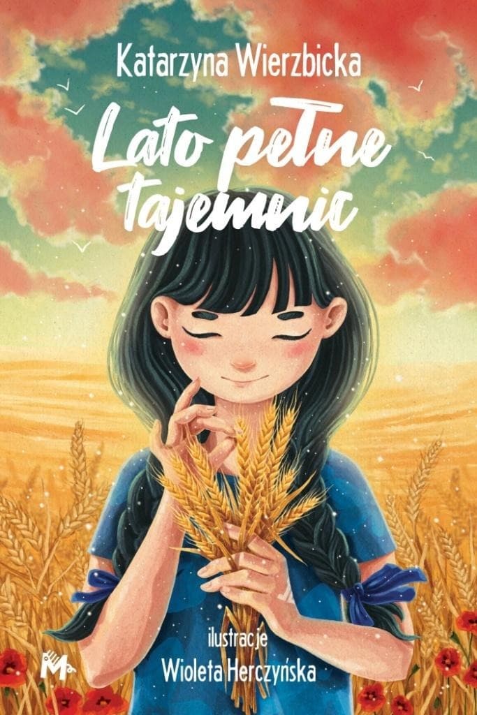 Lato pełne tajemnic - powieść dla młodzieży Wydawnictwo Mięta