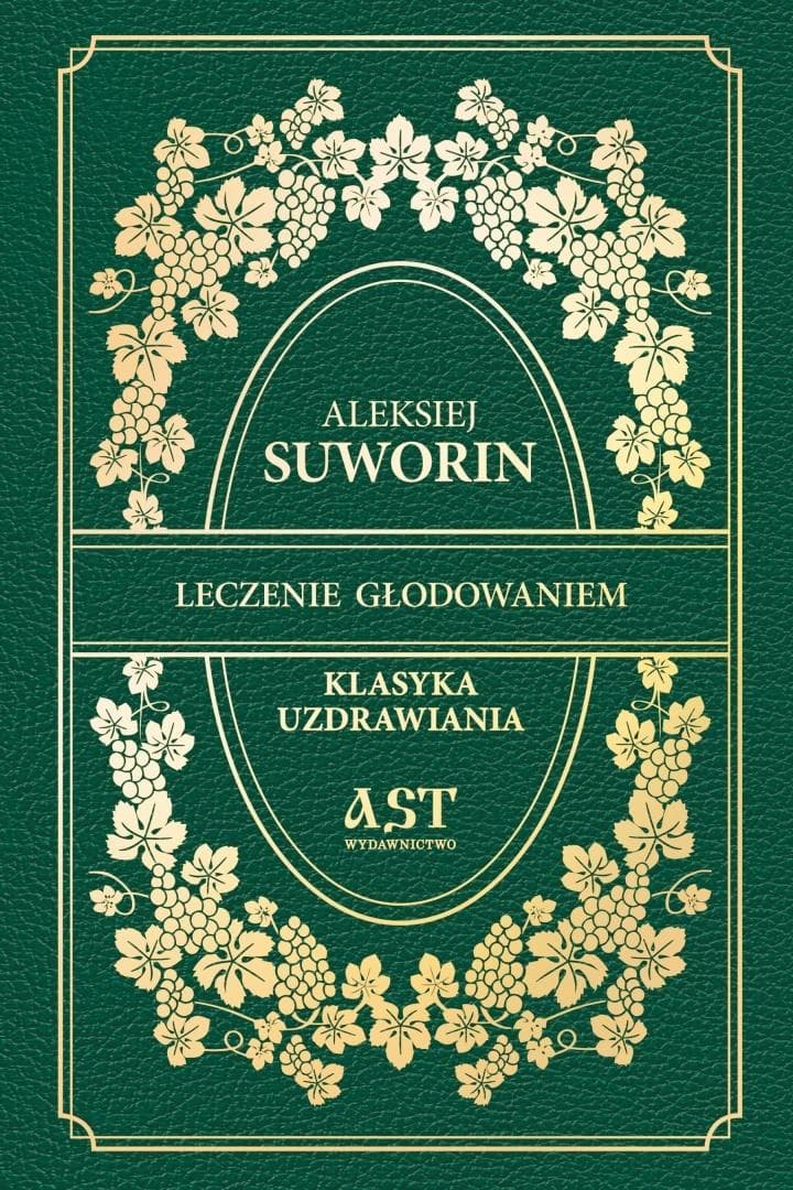 Leczenie głodowaniem - Aleksiej Suworin