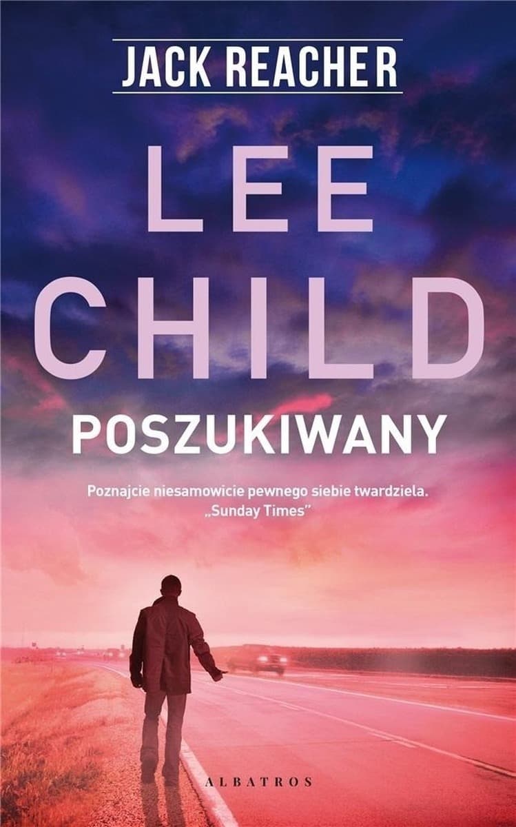 Lee Child: Jack Reacher - Poszukiwany Powieść