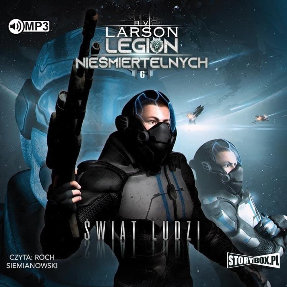 Legion Nieśmiertelnych T.6 Świat Ludzi audiobook