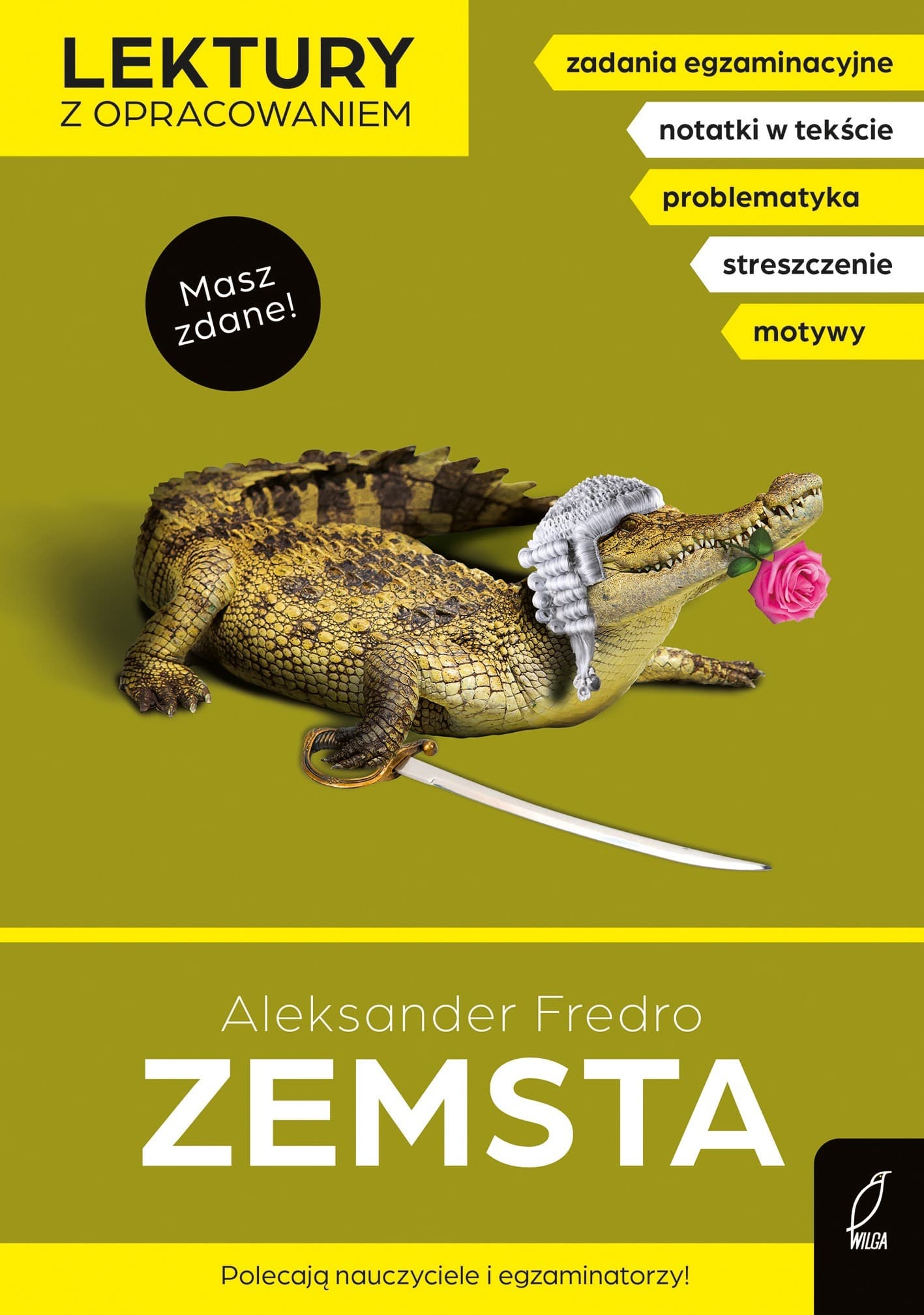 Lektura szkolna z opracowaniem Zemsta Aleksandra Fredry