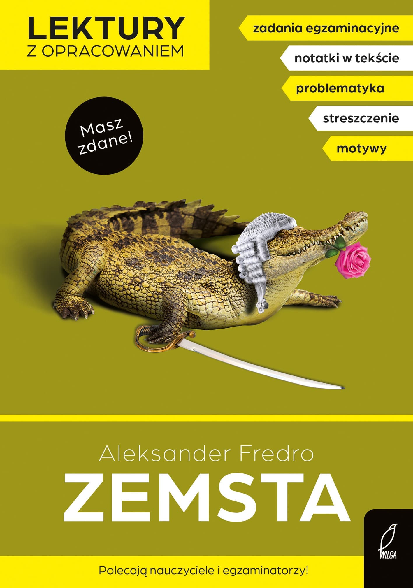 Lektura szkolna z opracowaniem Zemsta Aleksandra Fredry