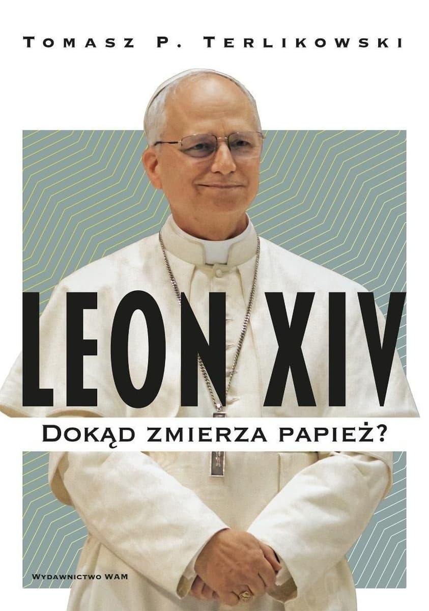 Leon XIV. Dokąd zmierza papież? Powieść
