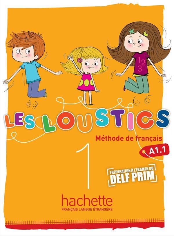 Les Loustics 1 - Podręcznik do języka francuskiego dla dzieci