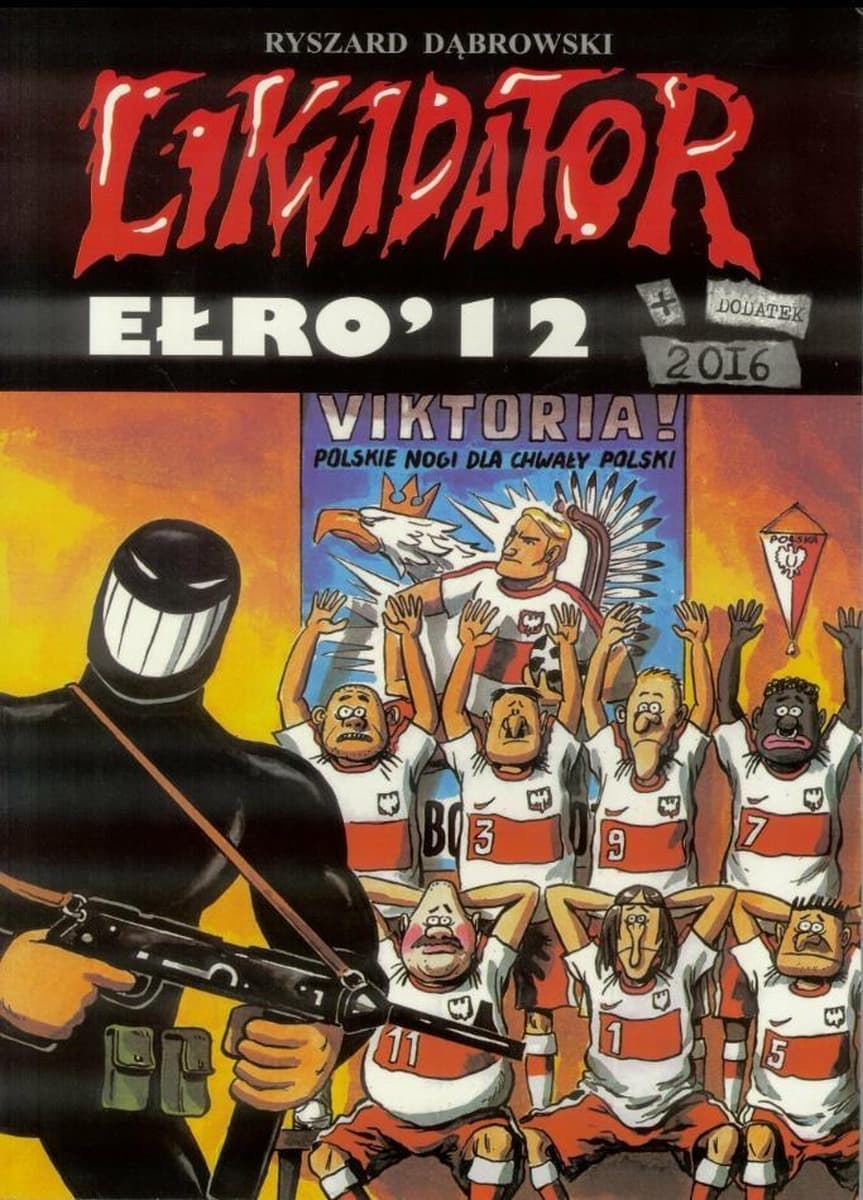 Likwidator. Ełro 12 + Dodatek 2016 Komiks T.12