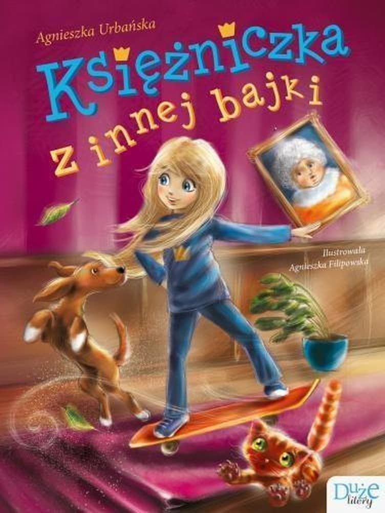 Lilka: Niezwykła księżniczka z innej bajki, książka dla dzieci