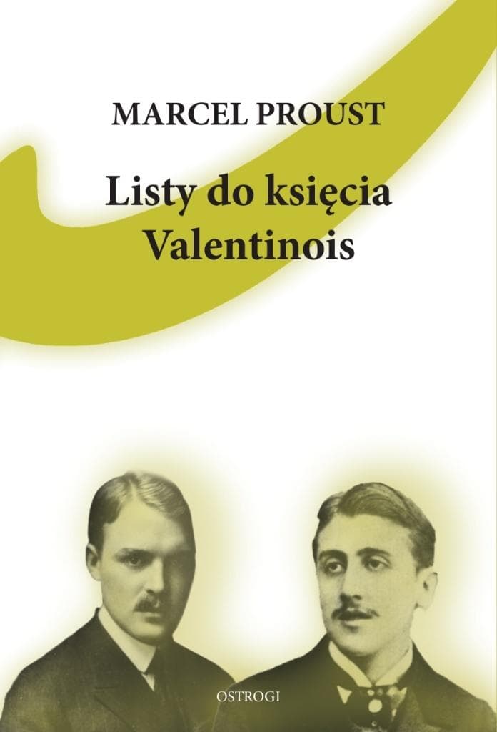 Listy Marcela Prousta do Księcia Valentinois - Wydanie Eperons Ostrogi