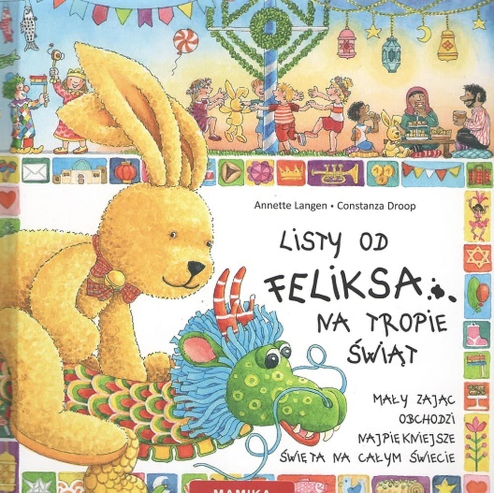 Listy od Feliksa - Na tropie świąt - książka dla dzieci