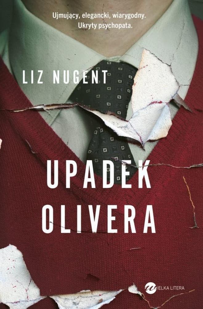 Liz Nugent: Upadek Olivera powieść broszurowa