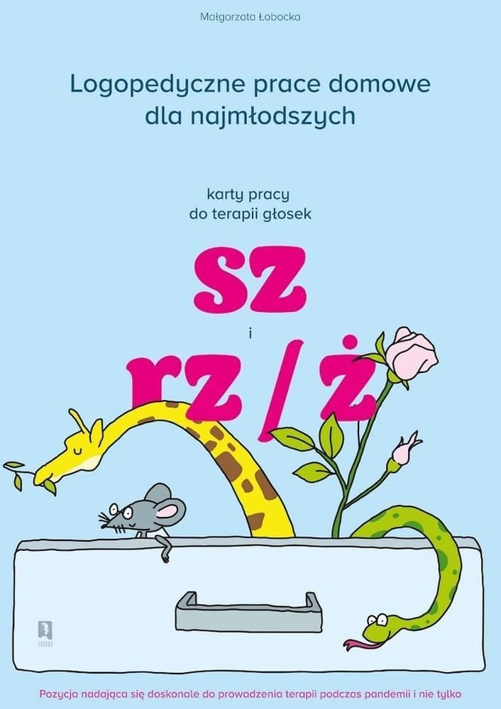 Logopedyczne prace domowe - zabawy edukacyjne dla najmłodszych