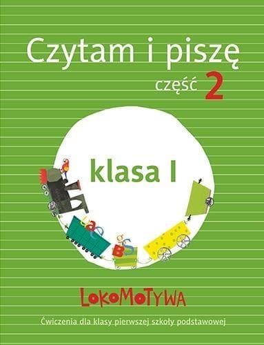 GWO Lokomotywa 1 Czytam i piszę część 2