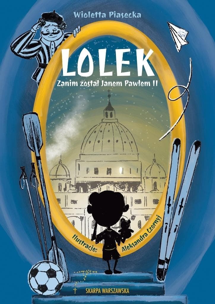 Lolek zanim został Janem Pawłem II, historia dla rodziny