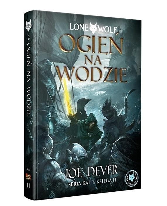 Lone Wolf 2 Ogień na wodzie - Księga II serii Kai