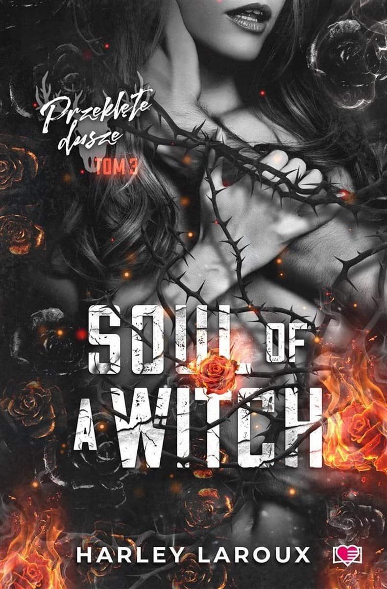 Losers T.3 Soul of a Witch - Harley Laroux powieść broszurowa