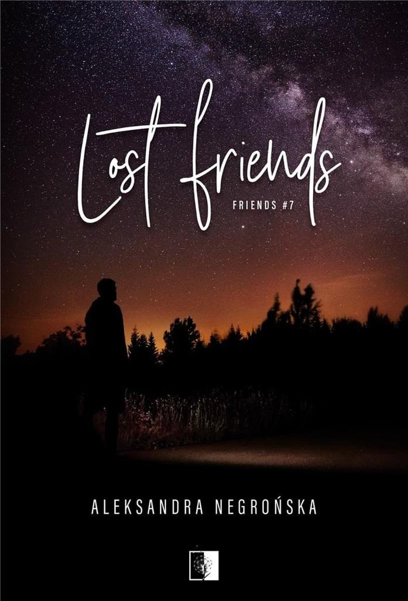 Lost Friends. Friends. Tom 7