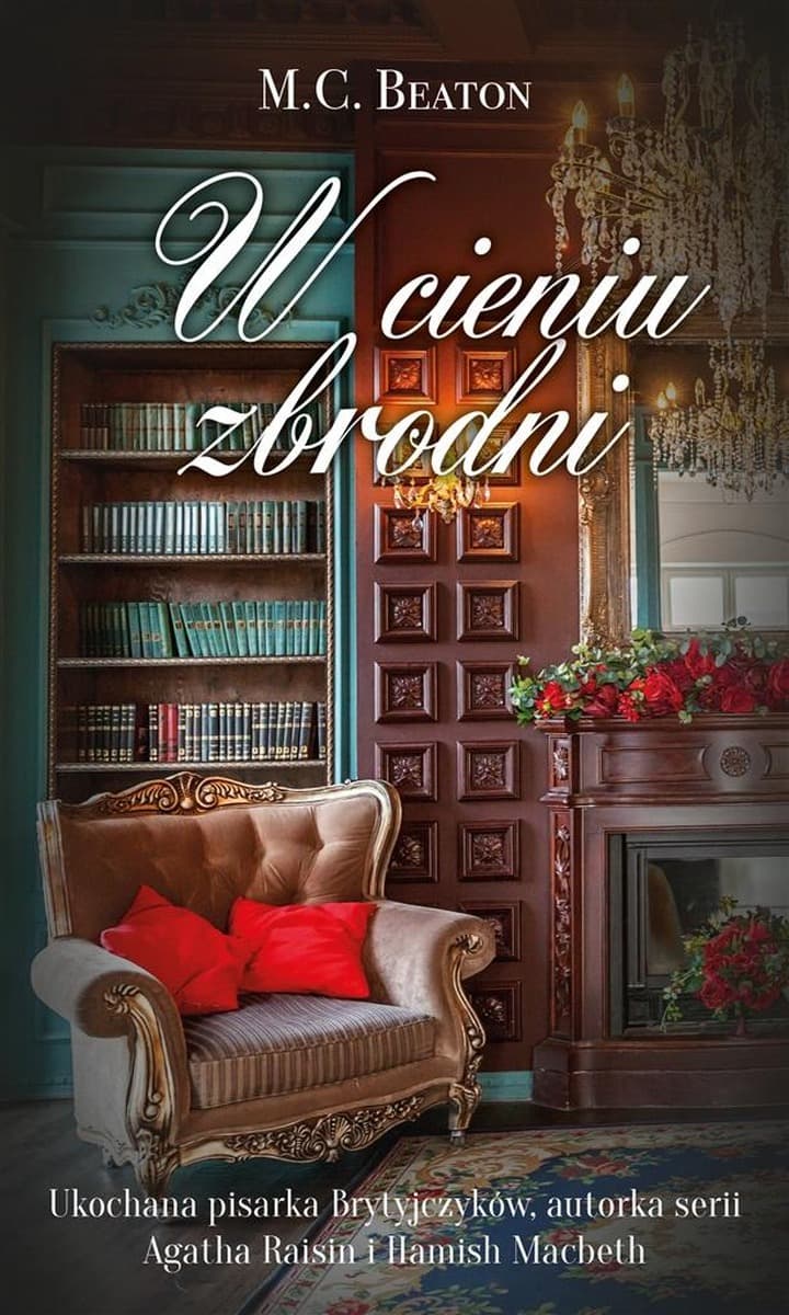 M.C. Beaton: W cieniu zbrodni