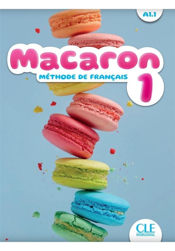 Macaron 1 podręcznik do nauki języka francuskiego A1.1 - praca zbiorowa