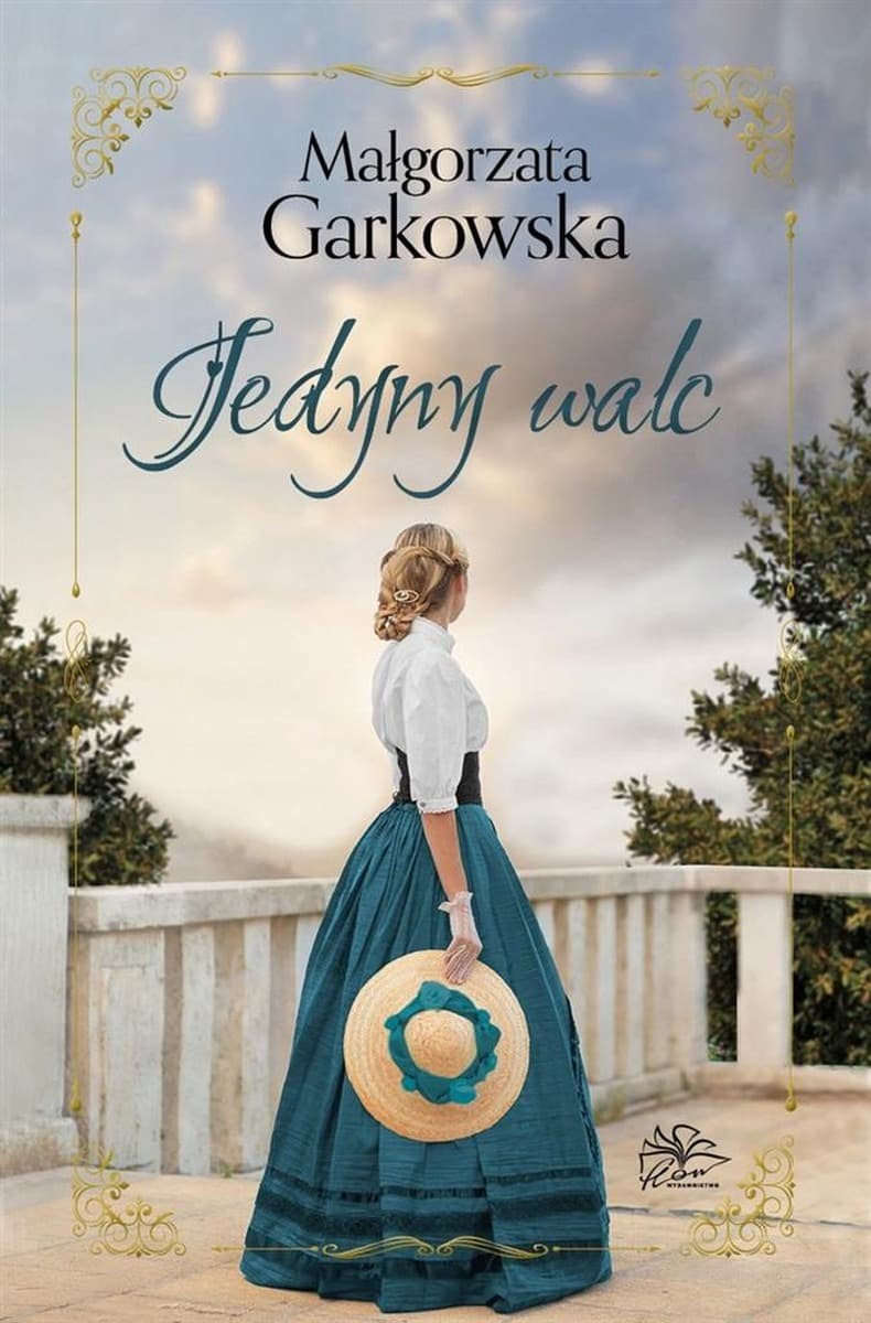 Małgorzata Garkowska - Jedyny Walc - powieść obyczajowa