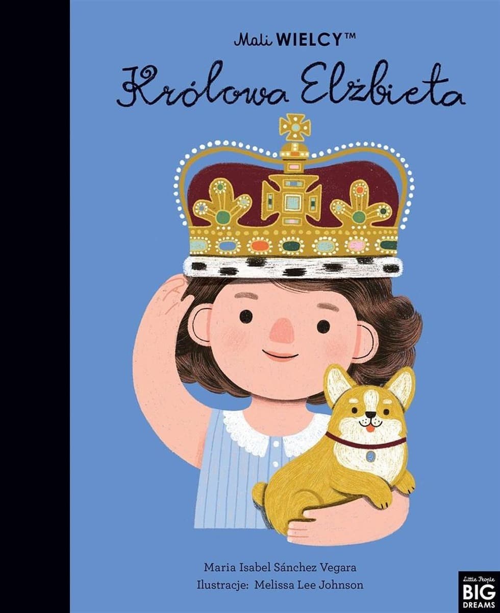 Mali WIELCY Królowa Elżbieta - książka dla dzieci