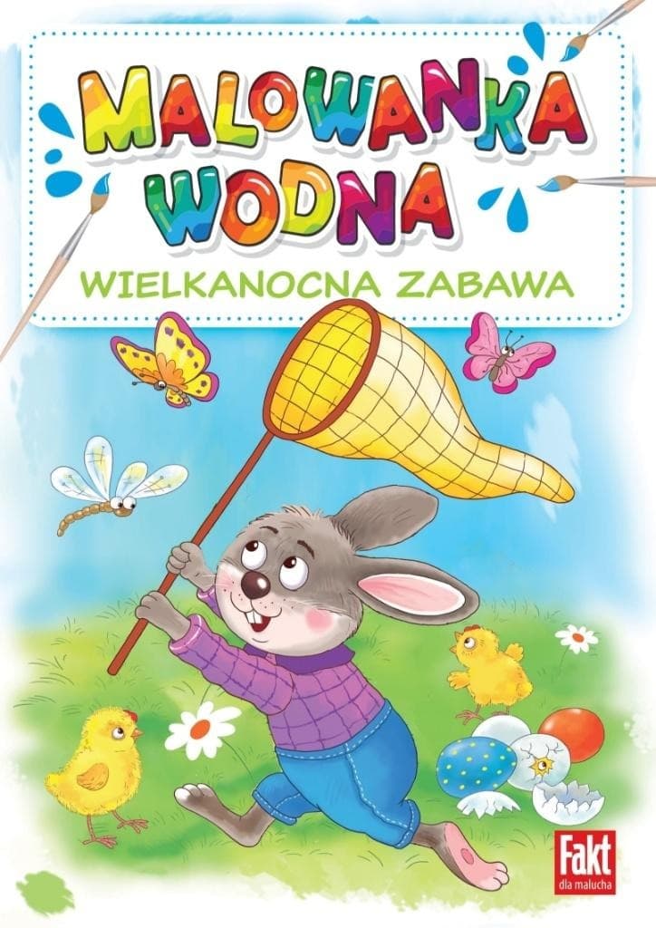 Malowanka wodna Wielkanocna zabawa dla dzieci - praca zbiorowa
