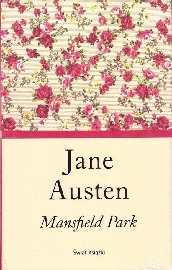Mansfield Park - Jane Austen, powieść klasyczna