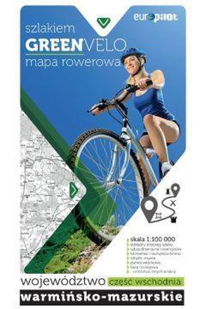 Mapa rowerowa Green Velo Województwo Warmińsko-Mazurskie, część wschodnia, skala 1:100 000