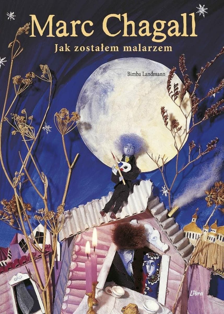 Marc Chagall - Jak Zostałem Malarzem