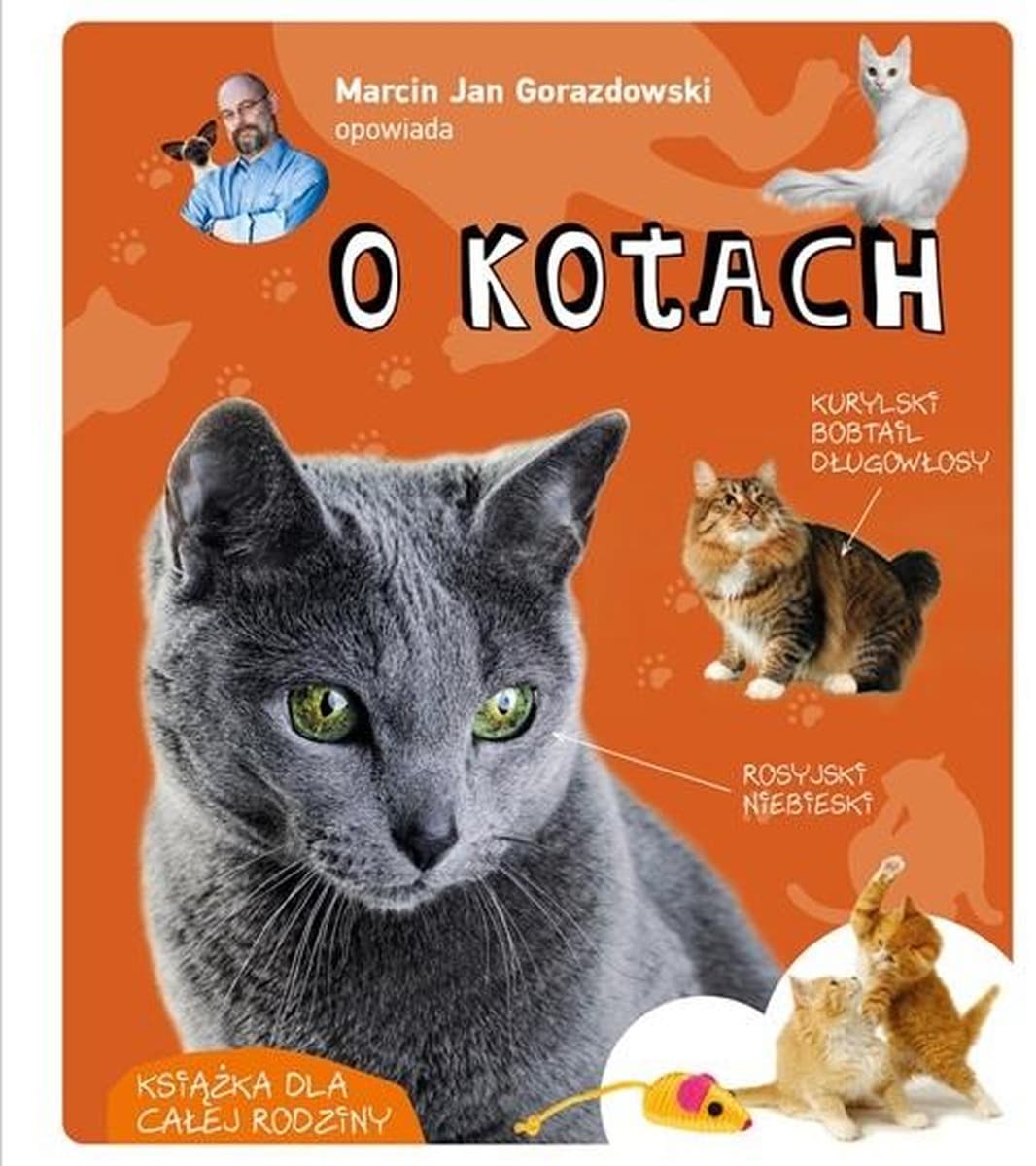 Marcin Jan Gorazdowski opowiada o kotach wydanie 2022