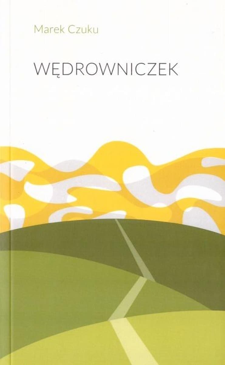 Marek Czuku - Wędrowniczek, broszurowa książka