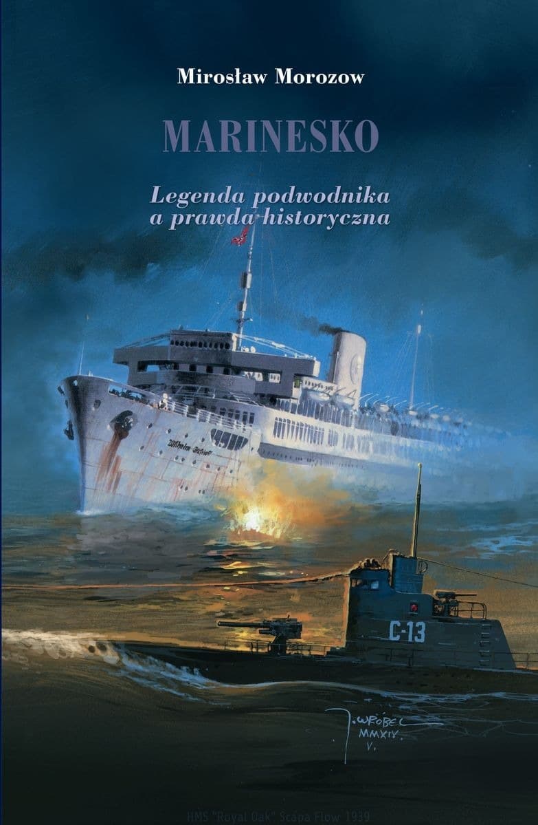 Marinesko Legenda podwodnika a prawda historyczna