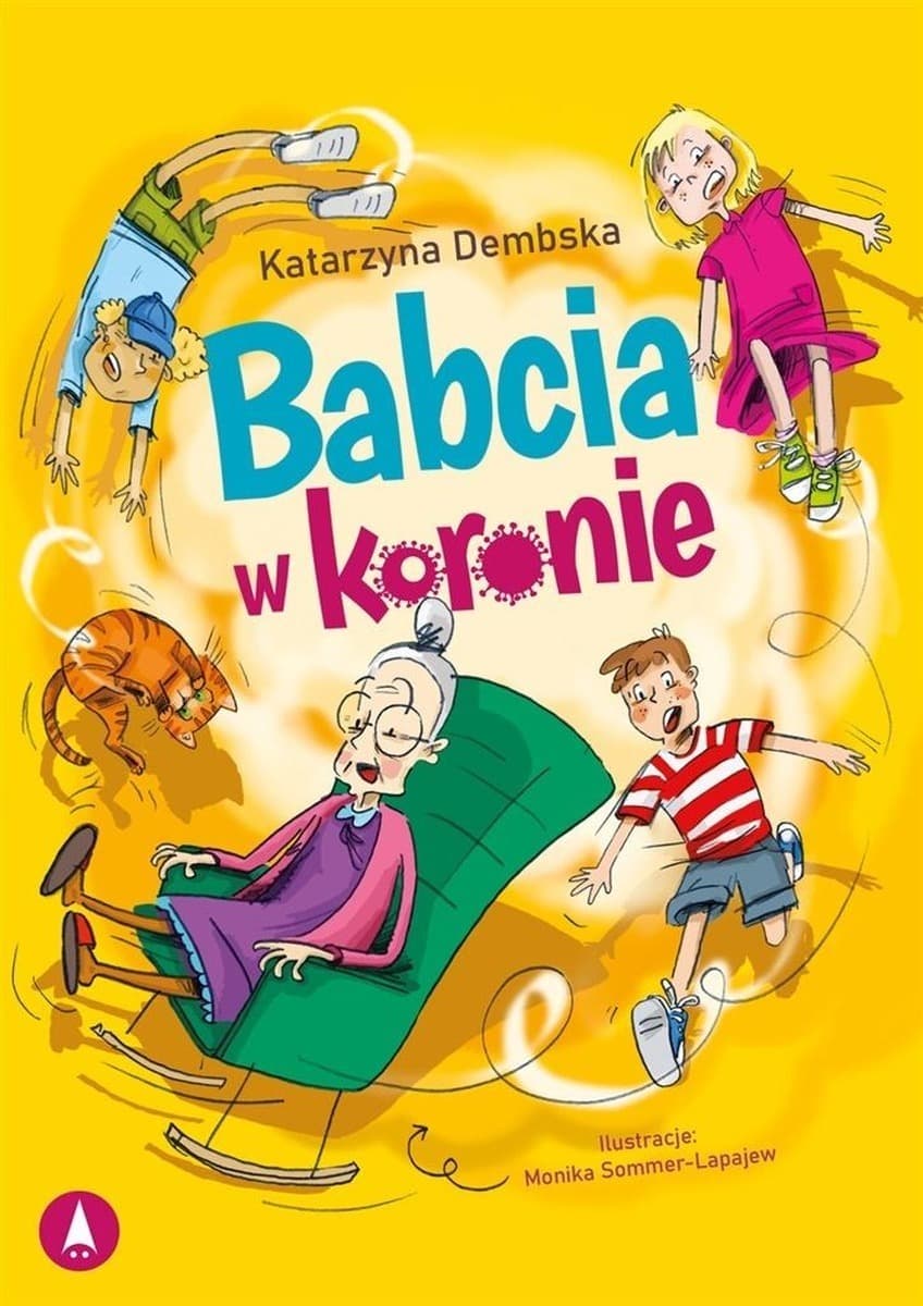 Mariolka. Nawiedzone lato z babcią w koronie - Katarzyna Dembska