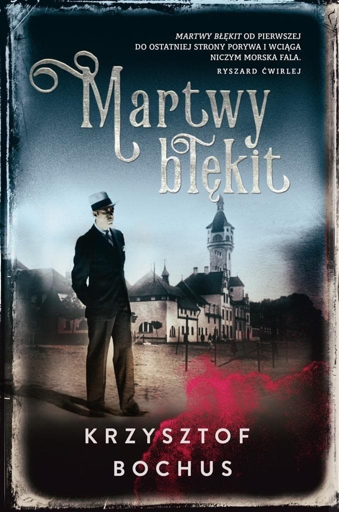 Martwy błękit - Krzysztof Bochus - kryminał z Sopockim Radcą