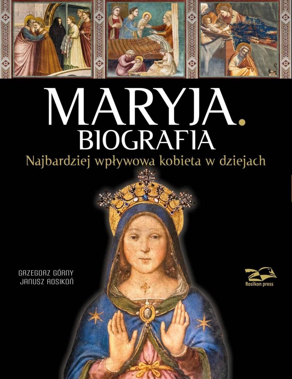 Maryja. Biografia. Autor: Nieznany