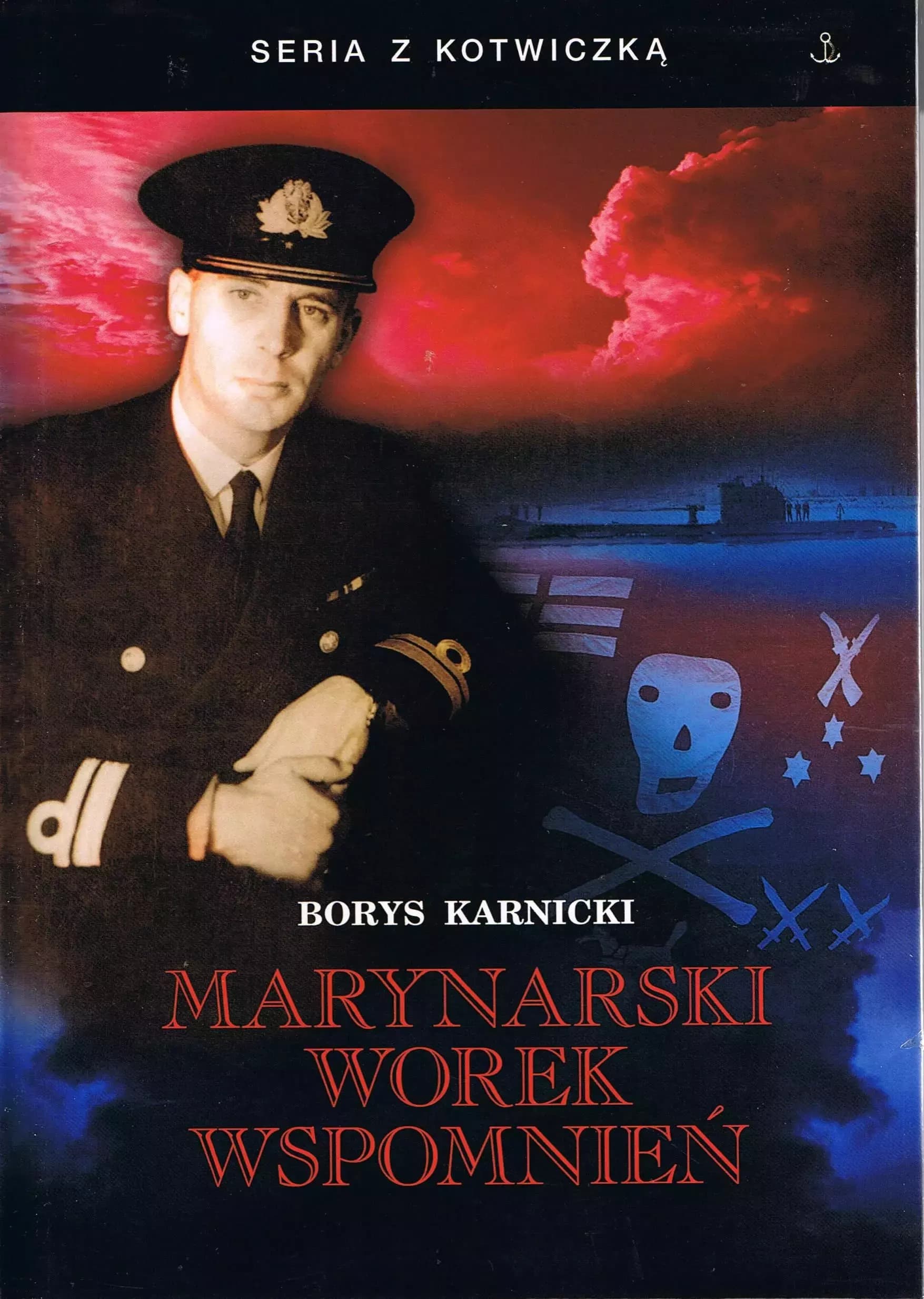 Marynarska opowieść wspomnień - Borys Karnicki