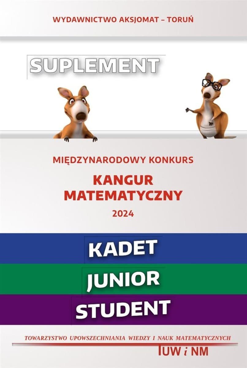 Matematyka z wesołym kangurem - Suplement 2024 z testami konkursowymi