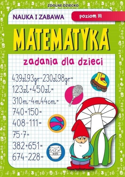 Matematyka Zadania Poziom III dla dzieci
